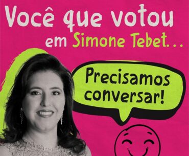 Votar em Lula é honrar Simone Tebet