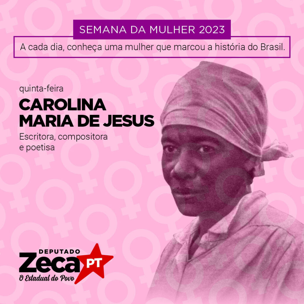 Semana da Mulher: Carolina Maria de Jesus