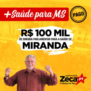 Quase R$ 1 milhão em emendas parlamentares para a saúde de MS - Miranda