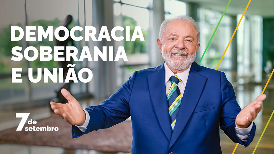 Pronunciamento de Lula no 7 de Setembro