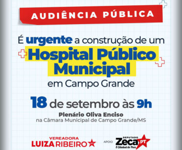 Com apoio de Zeca, Câmara de Campo Grande convoca debate sobre construção de hospital municipal