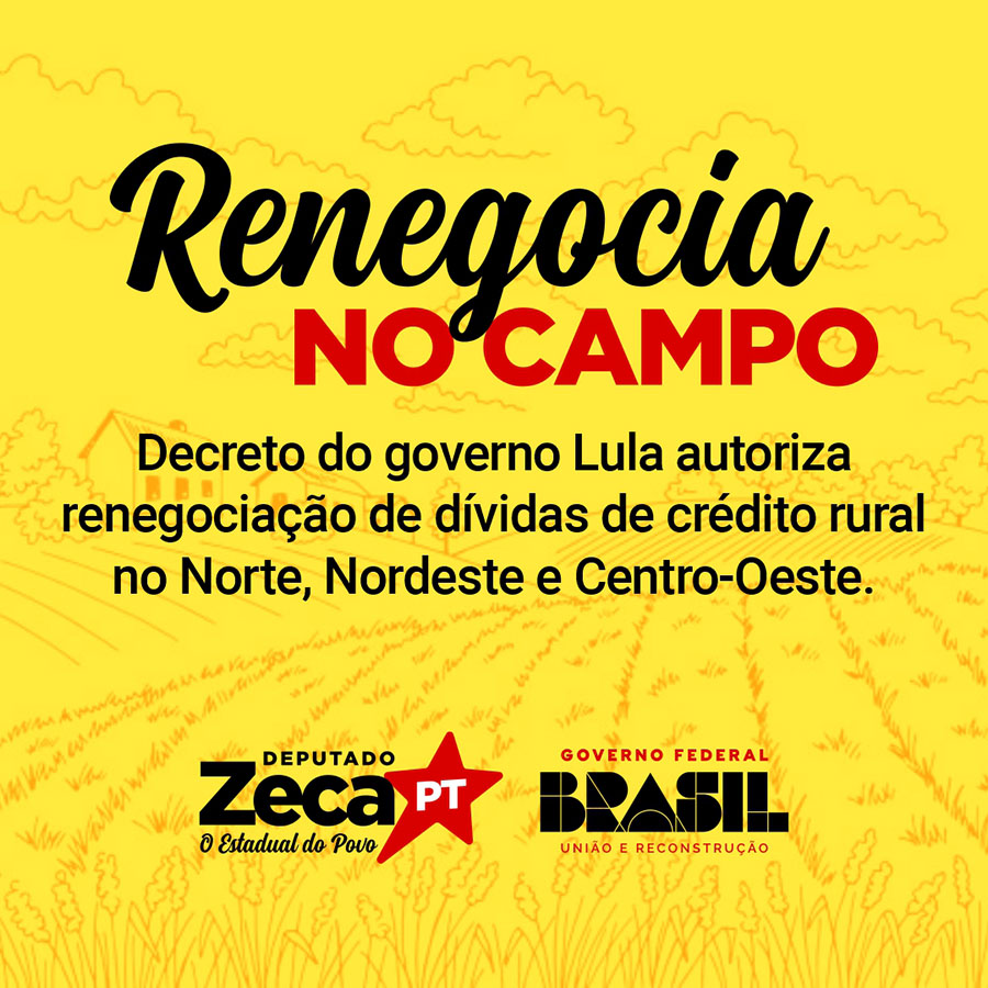 Governo Lula atende nosso mandato e lança "Renegocia no Campo"