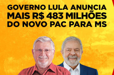 Governo Lula segue investindo no MS